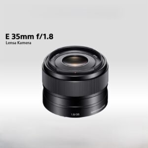 Sony E 35mm f/1.8 OSS Lens - Lensa Kamera Sony APS-C Mirrorless